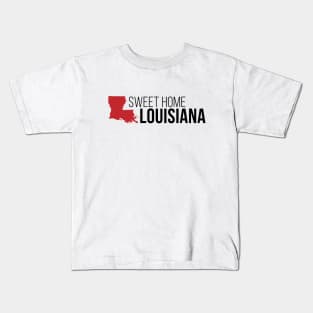 Sweet Home Louisiana Kids T-Shirt